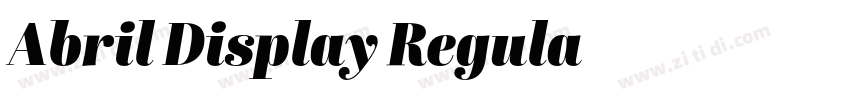 Abril Display Regula字体转换